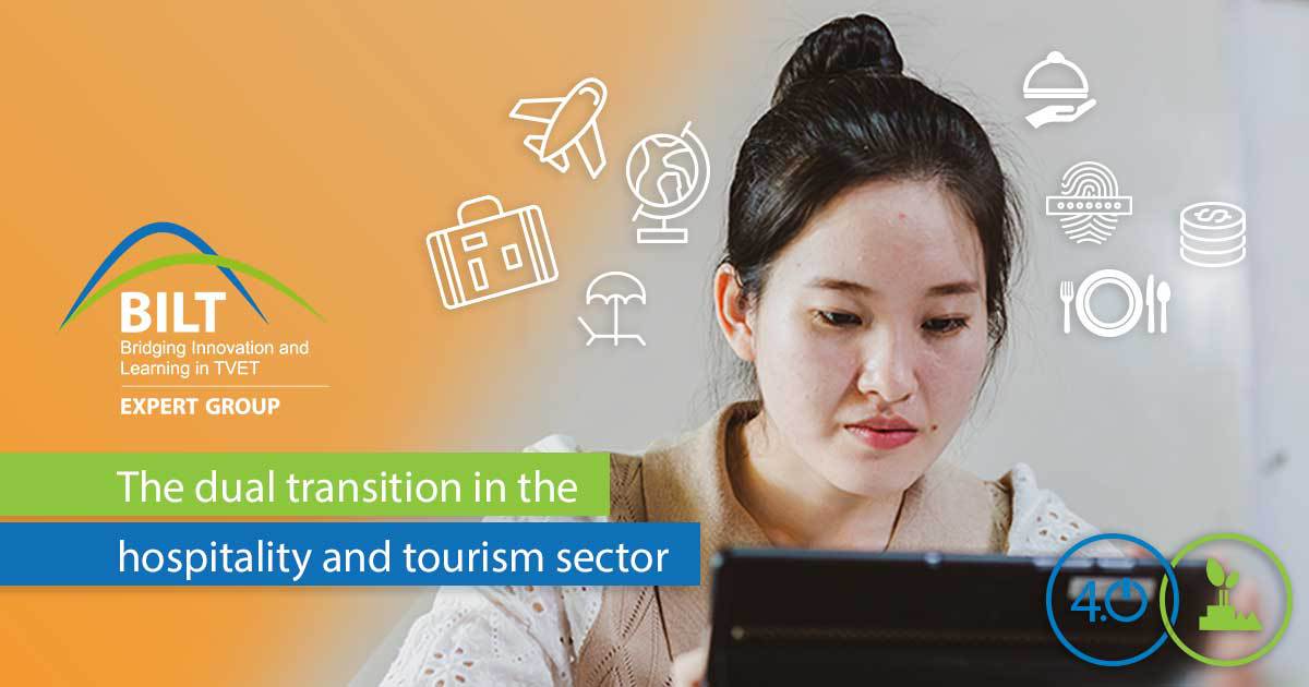 BILT Expert Group on the dual transition in the hospitality and tourism sector
